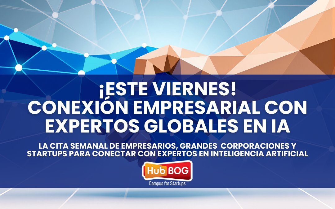 En el 2026, la Inteligencia Artificial es una necesidad.

Conecta con empresarios y expertos globales en #IA en el Viernes virtual de #networking de esta semana.

👉 Inscríbete y aplica a una cortesía: hubbog.com/eventos-y-tall…

#innovación #startups #empresarios