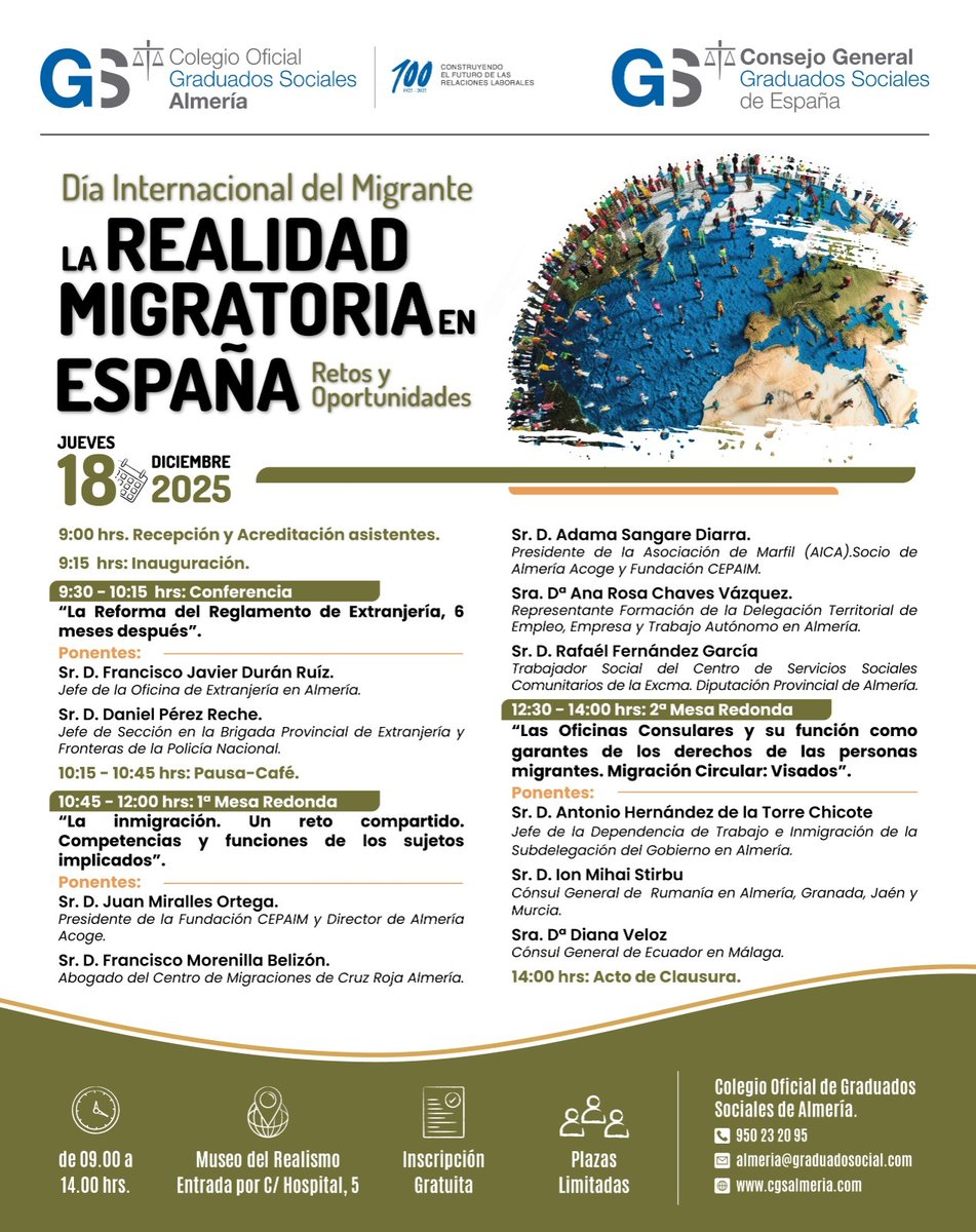 18/12/2025.- El Consejo General y el CGSAlmería organizaron la jornada titulada "LA REALIDAD MIGRATORIA EN ESPAÑA. Retos y oportunidades." con motivo del centenario de la profesión y en conmemoración del Día Internacional del Migrante.
👀➡️cgsalmeria.com/formacion/vide…