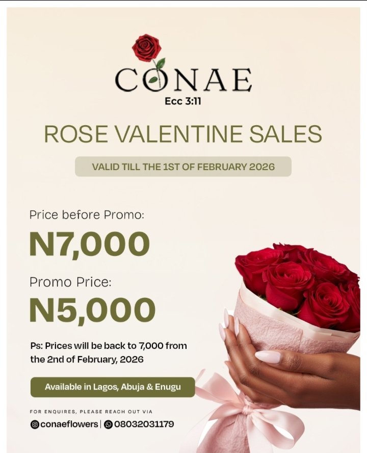 ConaeExperience's tweet photo. Roses, romance &amp; a little discount magic 💖✨
Valentine’s flowers now ₦5,000/stem (was ₦7,000 🌹)
Red, pink &amp; white available | Lagos • Abuja • Enugu
Promo ends Feb 1—secure your blooms before the rush! ⏳
#conaeflowers #freshroses #VDay2026 https://t.co/uDglqCMkr3