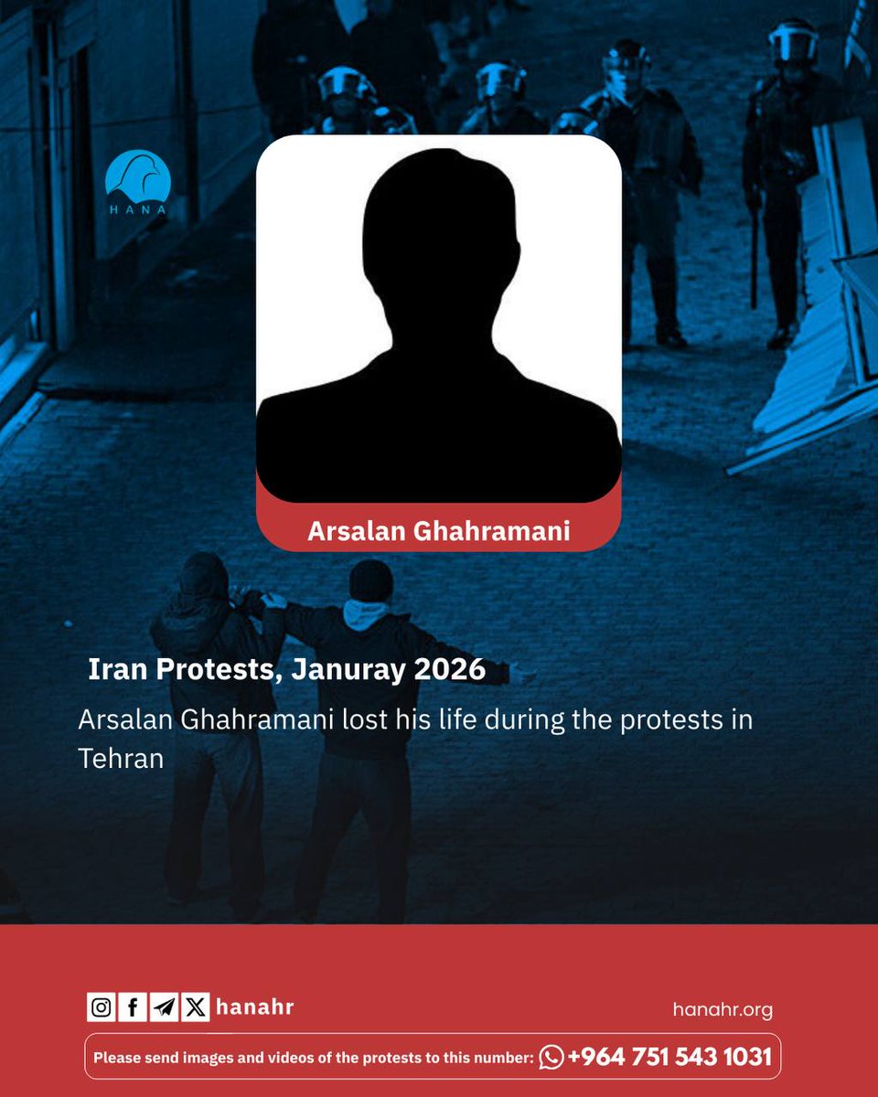 Hana Human Rights Organization has learned that Arsalan Ghahramani, from Kani Sefid (Charmo) village, Divandareh County, lost his life on Thursday, January 8, 2026, during the popular protests in Tehran, after being shot by repressive forces.

Read More👇👇👇