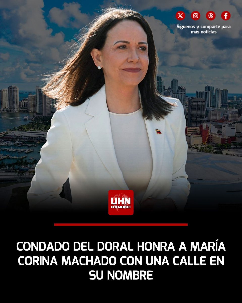 🇺🇸🇻🇪 | La ciudad de Doral, en el condado Miami-Dade, aprobó designar una calle como “María Corina Machado Way”, en homenaje a la líder opositora venezolana y Premio Nobel de la Paz por su trayectoria en defensa de la democracia y los derechos humanos. El reconocimiento consolida