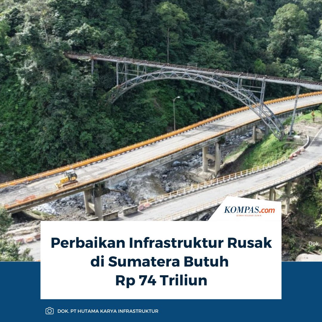 kompascom's tweet image. Pemerintah memperkirakan kebutuhan anggaran pemulihan dan perbaikan infrastruktur yang rusak akibat banjir di sejumlah wilayah Sumatera mencapai Rp 70 triliun hingga Rp 74 triliun.

Baca selengkapnya 👇
kompas.com/properti/read/…

~LL #PembangunanInfrastruktur #Sumatera