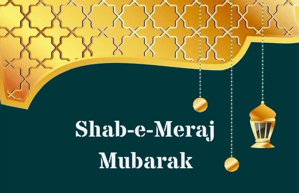 SHAB-E-MEHRAJ MUBARAK