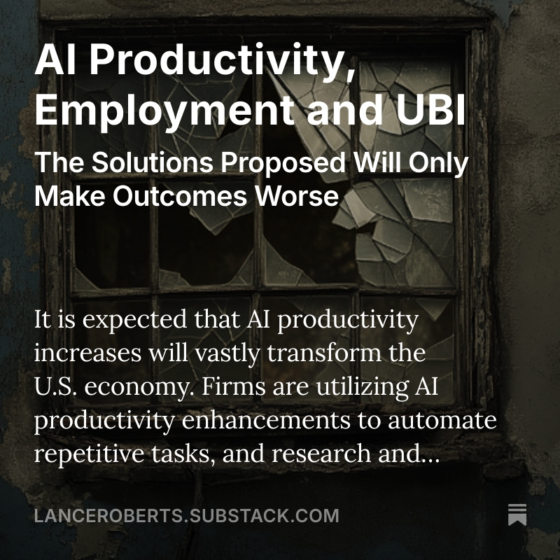 LanceRoberts's tweet photo. AI Productivity, Employment and UBI
In this #macroview, we dig into the expected issues of #AI increases in #productivity, and the wrong #solutions offered.
https://t.co/udUxGYMd79