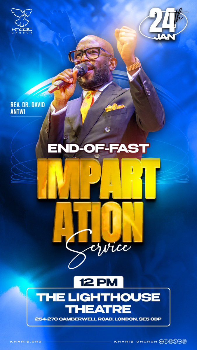 🔥 End-of-Fast Impartation Service 🔥

This is not just a service, it’s a divine encounter 🙌

Join us for prayer, a powerful word and supernatural release as we close the fast.

📅 24th Jan | 🕛 12PM
📍 The Lighthouse Theatre, Camberwell Road, SE5 0DP 

Don’t miss out‼️