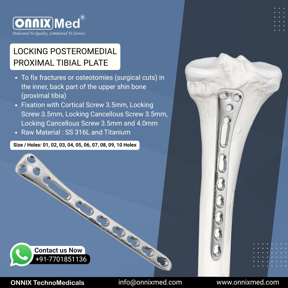 OnnixTechMeds's tweet image. Locking Posteromedial Proximal Tibia Plate. Designed to address challenging posteromedial proximal tibia fractures.

💼Onnix TechnoMedicals
🌐onnixmed.com
📞 +91-7701851136

#OnnixTechnomedicals #PosteromedialTibiaPlate #LockingPlate #ProximalTibia #OrthopaedicImplants