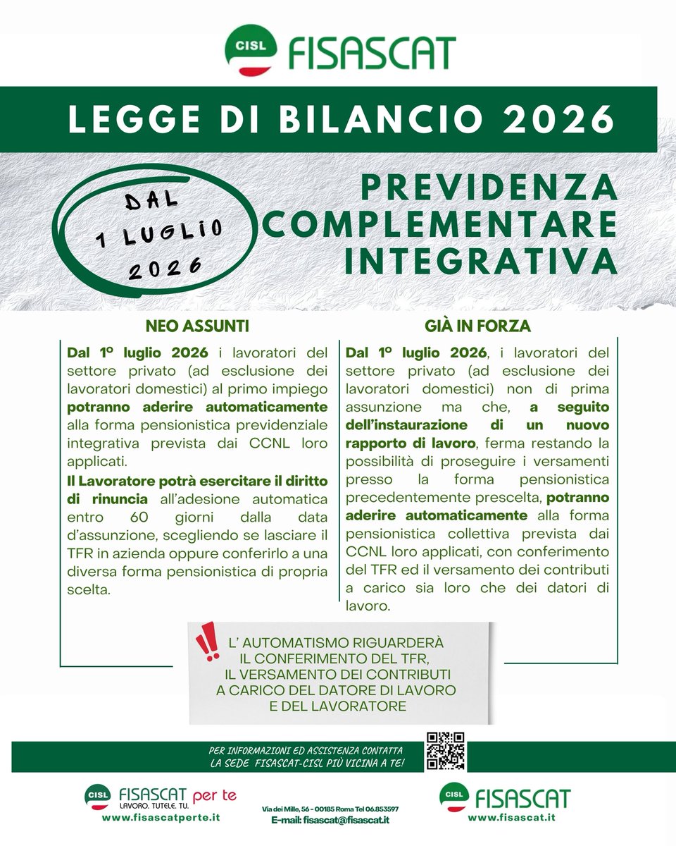 🟢 #LeggeDiBilancio2026 Dal 1° luglio 2026 cambiano le regole sulla #PrevidenzaComplementare: con l’adesione automatica alla previdenza complementare integrativa, TFR e contributi a carico sia del lavoratore che del datore di lavoro potranno confluire direttamente al fondo di