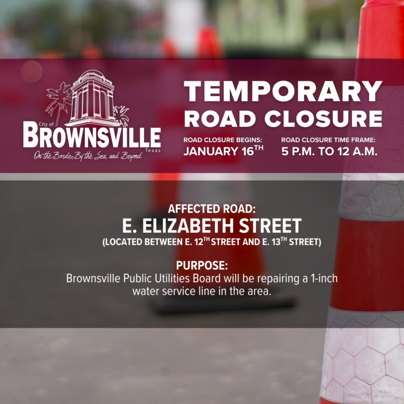 BTxRGV's tweet photo. TRAFFIC ALERT: The Brownsville Public Utilities Board will temporarily close a portion of E. Elizabeth St. on Friday, January 16, beginning at 5 p.m. The closure is expected to last until approximately 12 a.m.
#BrownsvilleTX #TrafficAlert #RoadClosure #BPUB #DowntownBrownsville https://t.co/c7jQttogIK