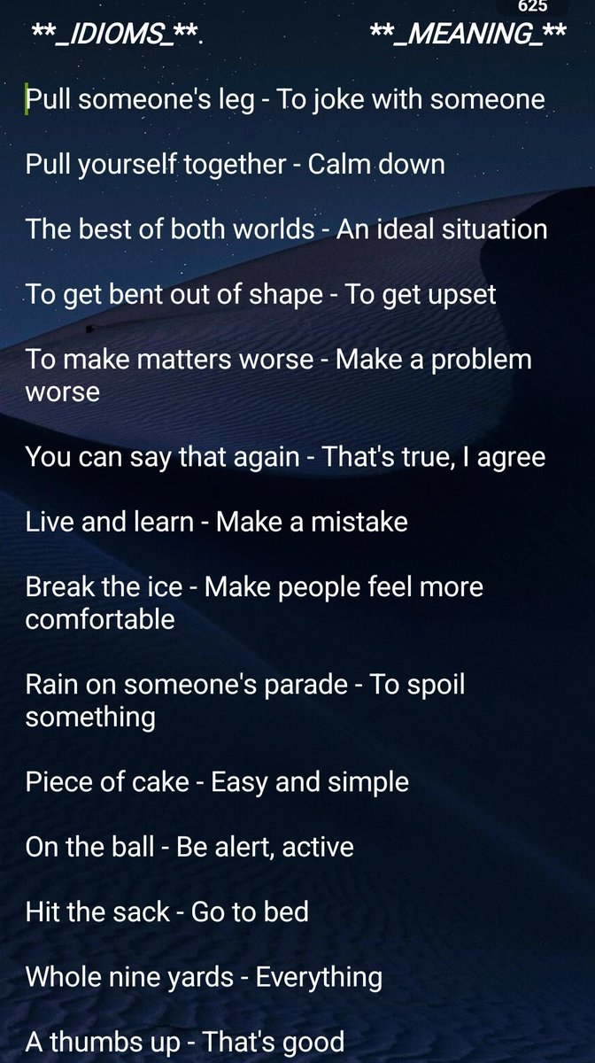 Lets Learn some new idioms buddies!!!☺️☺️☺️☺️