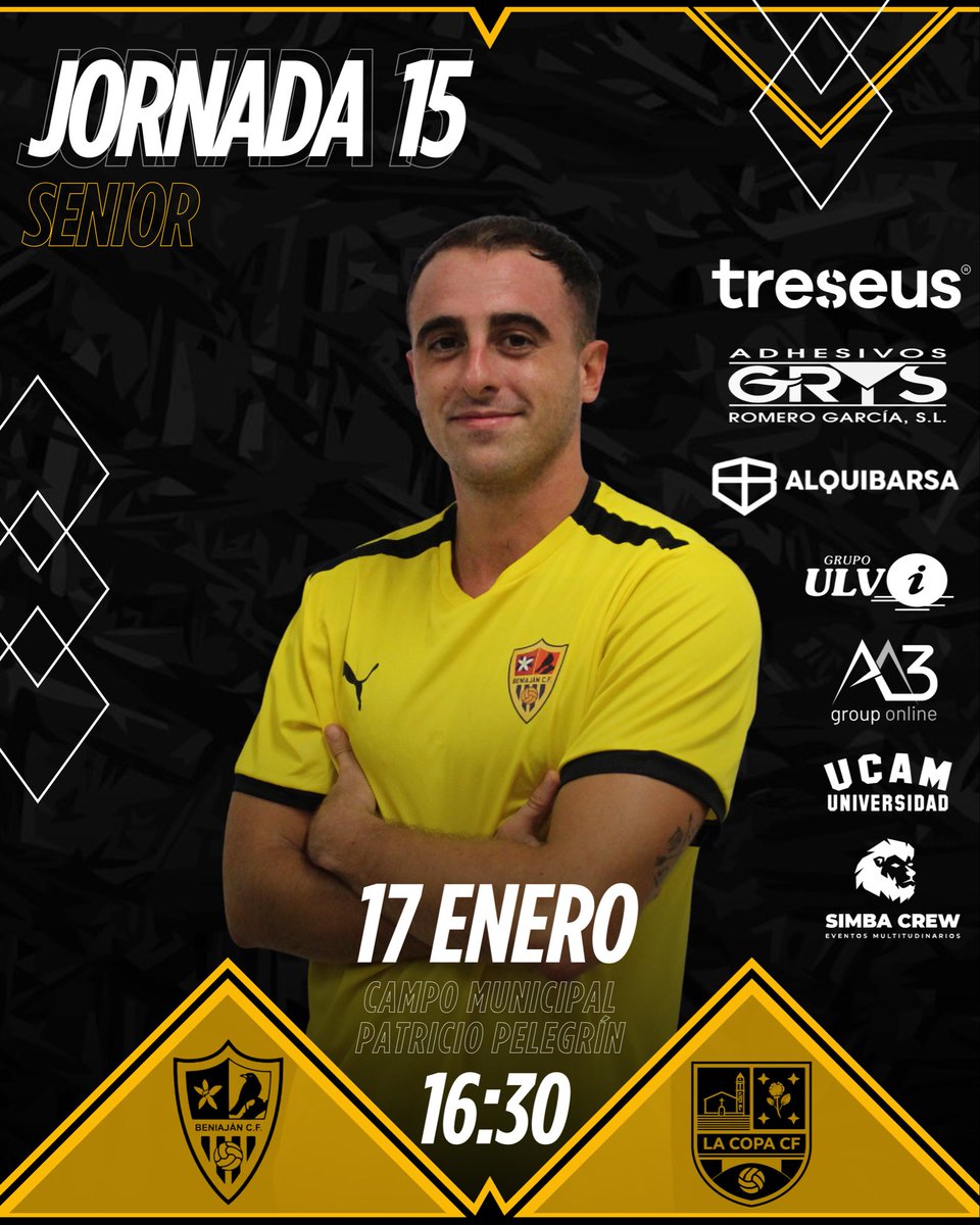 //SENIOR//

JORNADA 15 ✅

SENIOR 🆚 LA COPA C.F.

Sábado 17 Enero🗓️

16:30 ⏰

Campo Municipal Patricio Pelegrín 📍
 
VAMOS AMARILLOS💛🖤