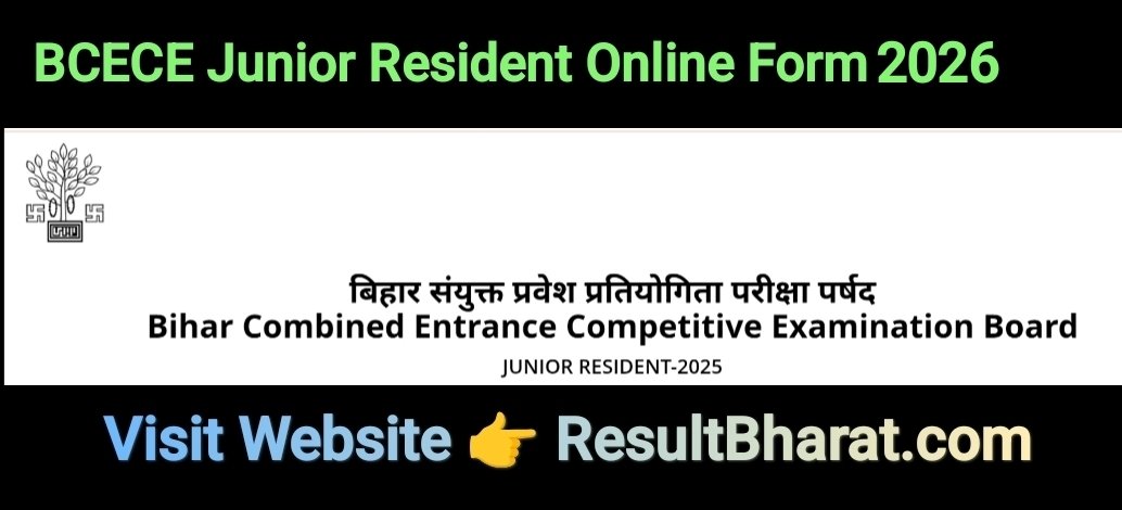 💥 Bihar BCECE Junior Resident Recruitment Online Form 2026 - Start ✈️ 
🔹 Total Vacancies: 1445 Post
⏳ Last Date: 06 February 2026
#BCECE #BCECEB #Bihar #JuniorResident #MedicalJobs #ResultBharat
🔗 Apply Link 👇
resultbharat.com/BCECE-Junior-R…