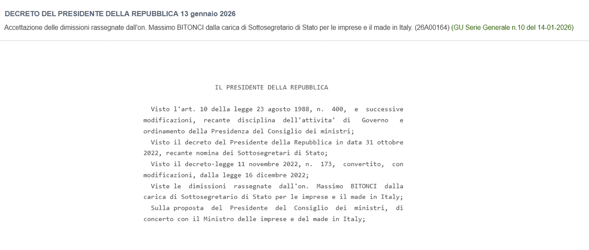 Accettate le dimissioni di Massimo Bitonci da Sottosegretario di Stato per le imprese e il Made in Italy, si apre un nuovo assetto politico in un ministero chiave per artigianato, design e filiere produttive. gazzettaufficiale.it/eli/id/2026/01…