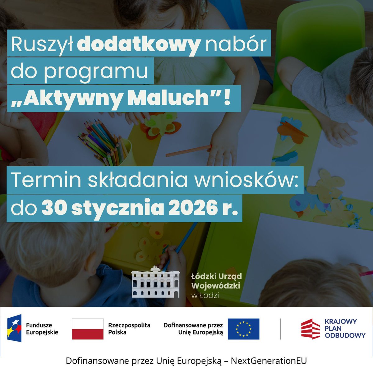 👧👦 Weź udział w dodatkowym naborze do rządowego programu „Aktywny Maluch”! 

📅 Wnioski można składać do 30 stycznia 2026 r. 

💬 Szczegółowe informacje:  gov.pl/web/uw-lodzki/… 

<a href="/MRPiPS_GOV__PL/">Ministerstwo Rodziny, Pracy i Polityki Społecznej</a>  #FunduszeUE