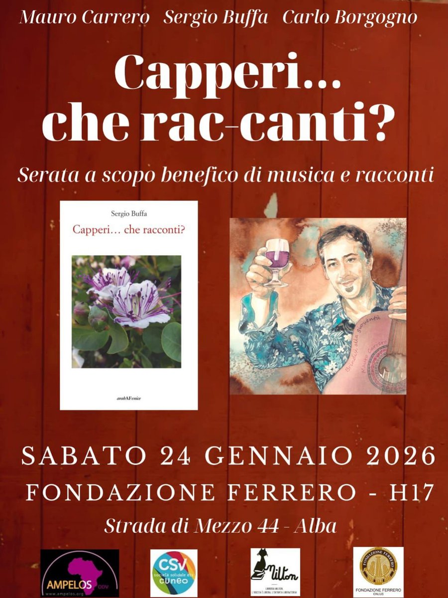 Suggeriamo una serata di musica e racconti a cura di #AmpelosODV!
"Capperi ... che rac-canti?"; appuntamento per sabato 24 gennaio alle ore 17,00 presso la Fondazione Ferrero di Strada di Mezzo 44 ad #Alba (CN).
#Eventi solidali by xlestrade.org/eventi/