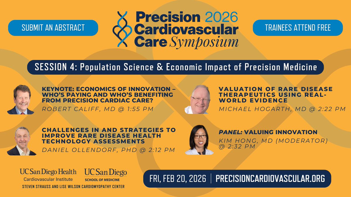 PrecisionCardio's tweet photo. How do we measure value in #precisioncardio care — and who actually benefits? Session 4 of #PCCS on Feb 20 tackles population science, real-world evidence, and the economics of innovation with a keynote from @DrCaliff_FDA.  
🎟️ Register: https://t.co/qT0LqL9Jce
📝 Abstract Deadline: Jan 30
💸 Trainees: Attend FREE

#PrecisionMedicine #Cardiology #FAOMed #CardioTwitter @UCSDCardFellows