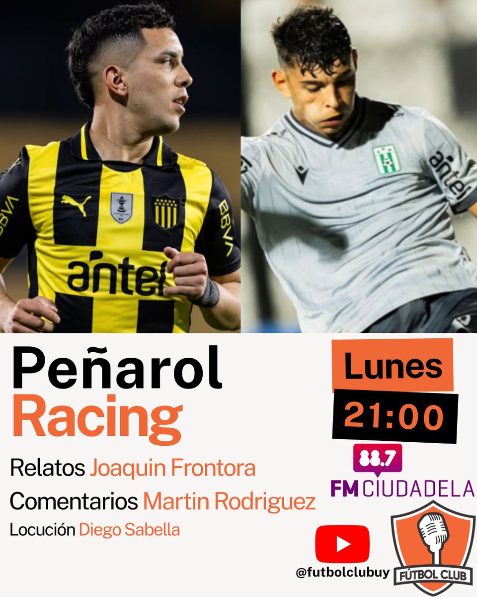 LUNES!
De Copa de la <a href="/LigaAUF/">Liga AUF Uruguaya</a> en <a href="/futbolclubuy/">Fútbol Club</a> por <a href="/fmciudadela/">fmciudadela</a>

🕓 21:00
⚽ <a href="/OficialCAP/">PEÑAROL</a> vs <a href="/RacingClubUru/">Racing Club de Mvdeo.</a> 

🗣️Relatos <a href="/joaquinfrontora/">Joaquín Frontora</a> 
🗣️Comentarios <a href="/jemartinr/">Martin R</a> 

ESCÚCHANOS EN👇
📻 88.7 FM
📱 Futbolclub.uy
📱 youtube.com/watch?v=etfCp3…