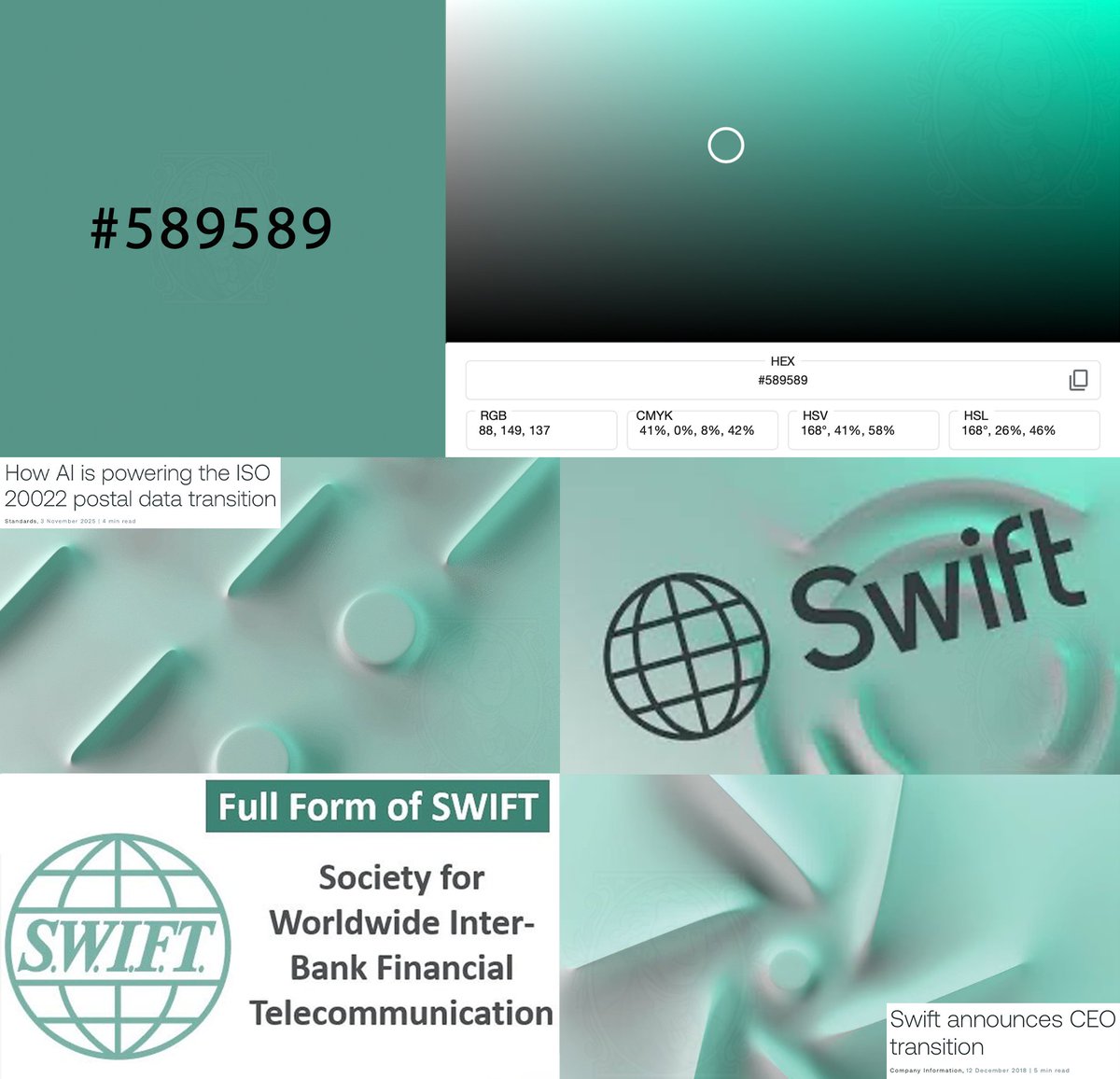 NFAdotcrypto's tweet image. I randomly checked hex color #589589… and it’s basically the SWIFT color scheme 🤯