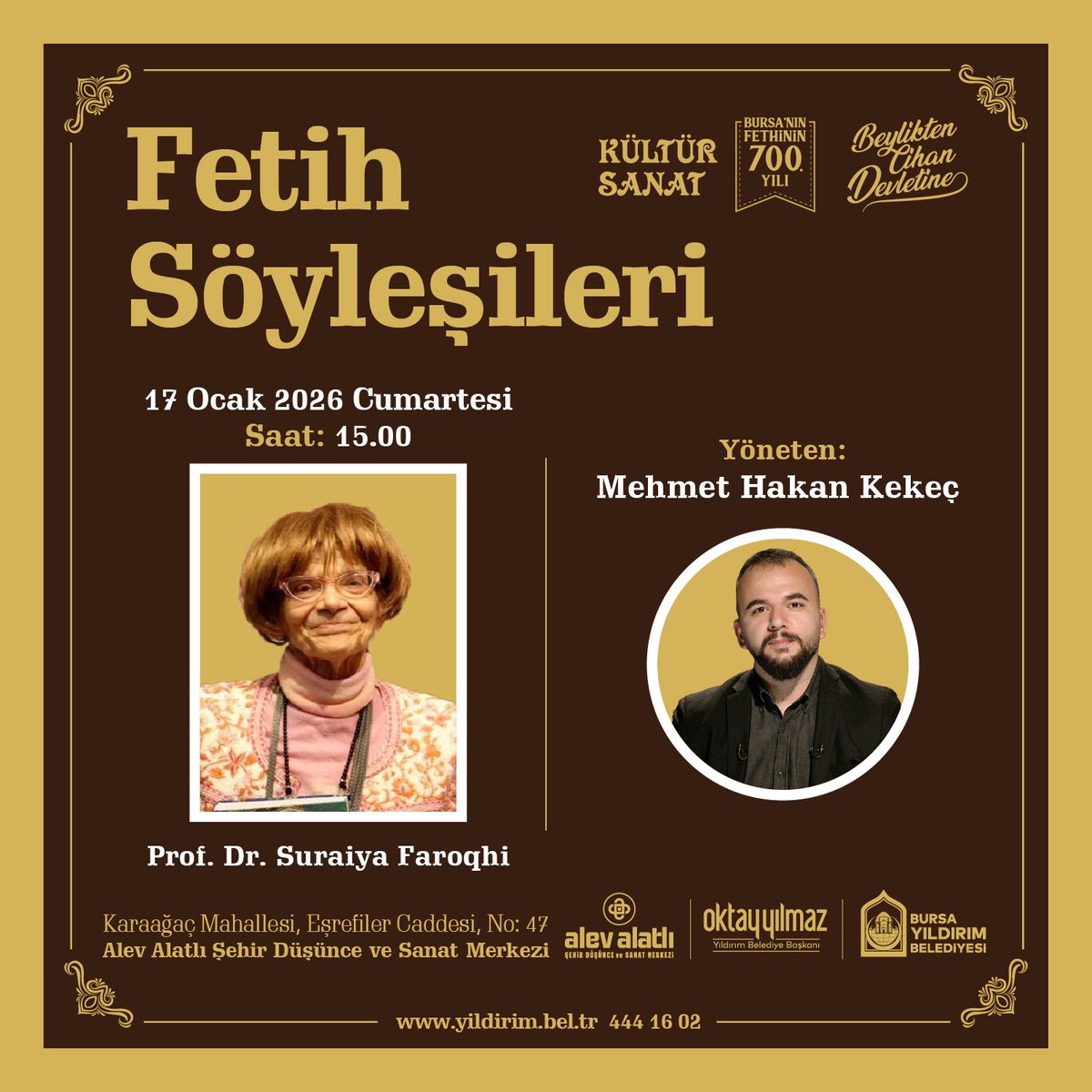 Fetih Söyleşileri Prof. Dr. Suraiya Faroqhi'nin katılımıyla devam ediyor. Bekleriz.