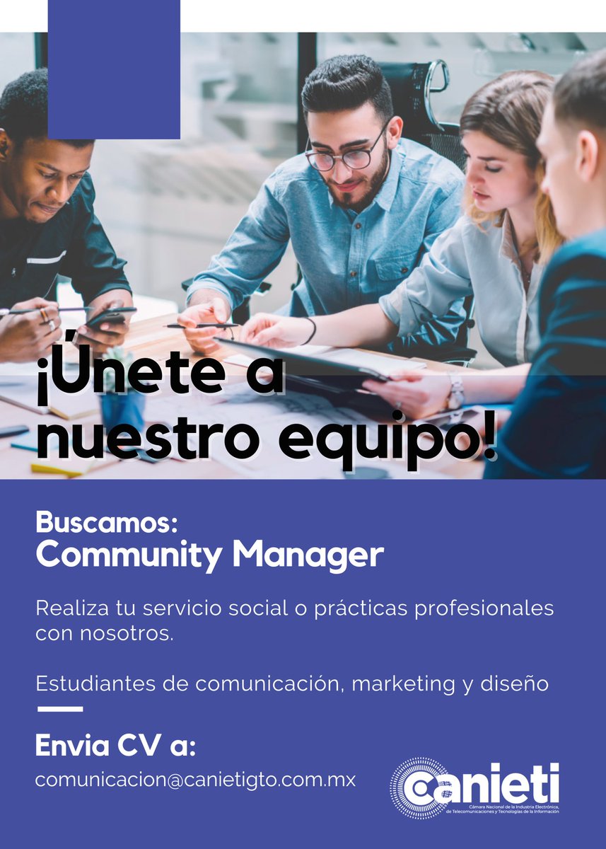 📢 ¡Buscamos Community Manager!

¿Estudias Mercadotecnia, Comunicación, Diseño o una carrera afín y quieres liberar tu servicio social o realizar prácticas profesionales?

📩 Interesados enviar mensaje directo o CV a:  comunicacion@canietigto.com.mx

¡Únete a nuestro equipo! 🚀
