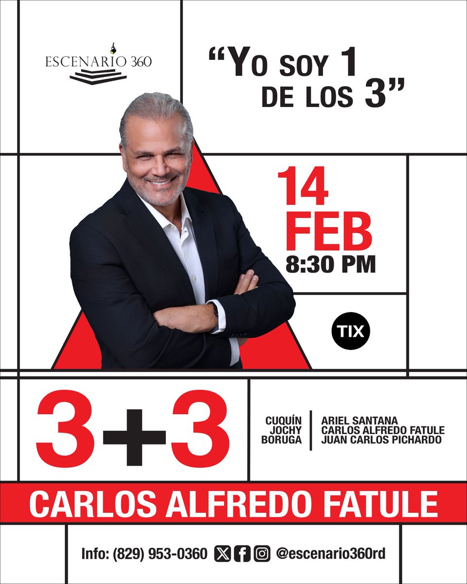 Carlos Alfredo Fatule 🎤
Talento total sobre el escenario.

Este 14 de febrero, ríe sin parar en Escenario 360 con 3 + 3.

🕣 8:30 PM
🎟️ Boletas en tix.do o boletería

#CarlosAlfredoFatule #3Mas3 #Escenario360 #HumorDominicano