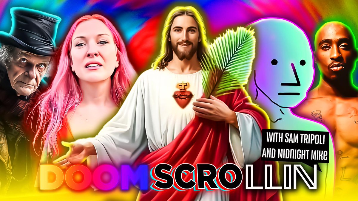 📢OUT NOW! 
Don't miss Doom Scrollin #43: Jesus, Tupac, Woke Women, Ebenezer Scrooge and NPCs (1/13/26) with @SamTripoli and Midnight Mike <a href="/obdmpod/">OBDM</a>. 
Watch on your favorite podcasting platforms and samtripoli.com!