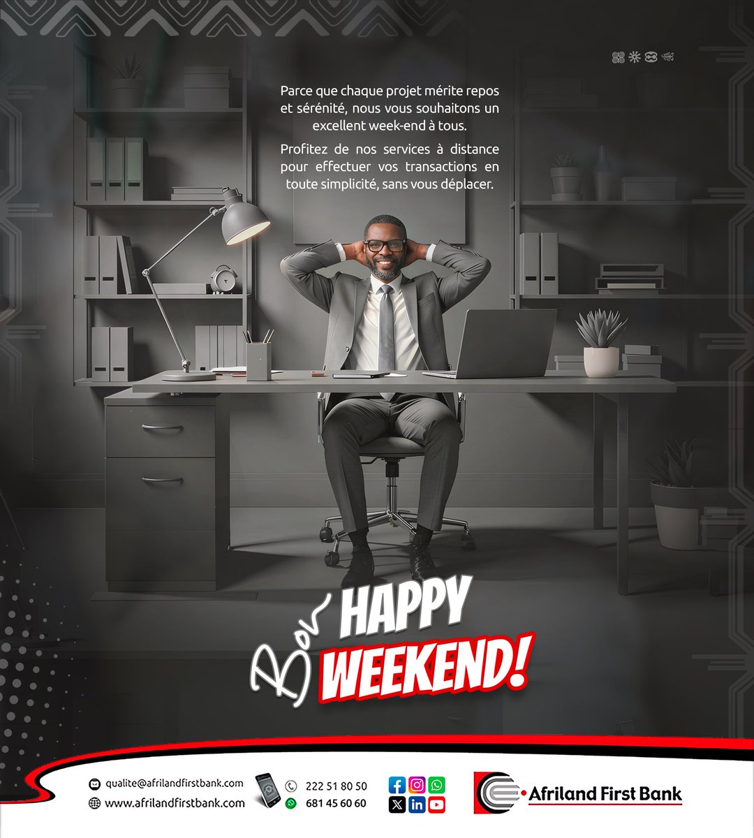 Afriland_CMR's tweet image. Bon week-end avec Afriland First Bank 

#AfrilandFirstBankCameroun #bonweekend 
#happyweekend #banqueàdistance