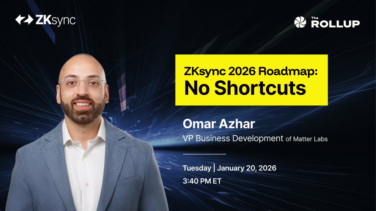 zksync's tweet image. Catch @Ozhar on @therollupco next week discussing our 2026 roadmap.

📰 Prividium, ZK Stack, Airbender
📅 Tuesday, January 20
⏰ 3:40 PM ET