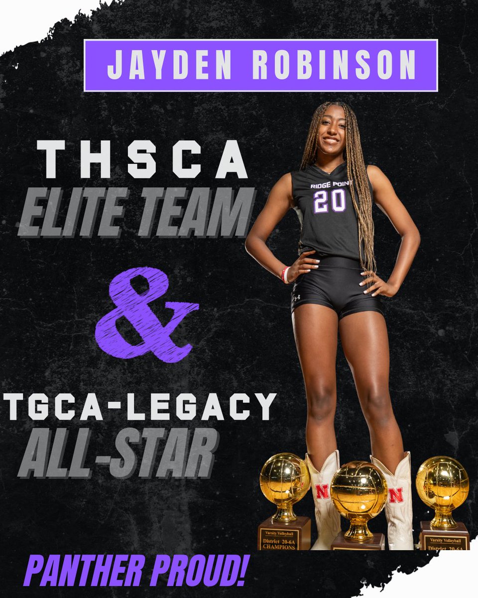 RPHS_Volleyball's tweet image. Congratulations to Jayden Robinson for being selected for the THSCA Elite team and The TGCA Legacy All-Star Team. We are Panther Proud! 
@FBISDAthletics @RPHS_Panthers10 @RGAPMobileLive @JaydenR2026