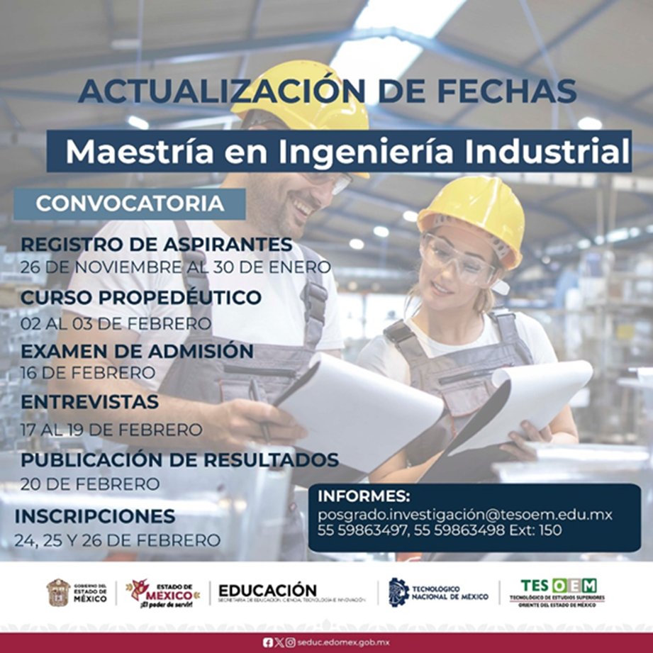 Da el siguiente paso en tu carrera: Maestría en Ingeniería Industrial. ¡Inscríbete!