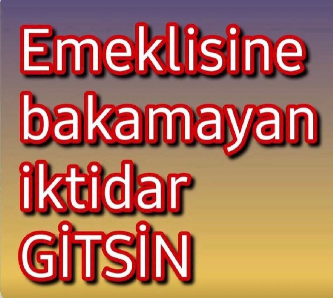 #itirazımvar #Şöyleki Emekliye geçim yoksa size de o milletin emeklinin seçip koyduğu o makamda yer yok. Size asla bir daha oy yok.
EMEKLİLER SOKAĞA ÇIKIYOR
#SiziEmeklilerGönderecek