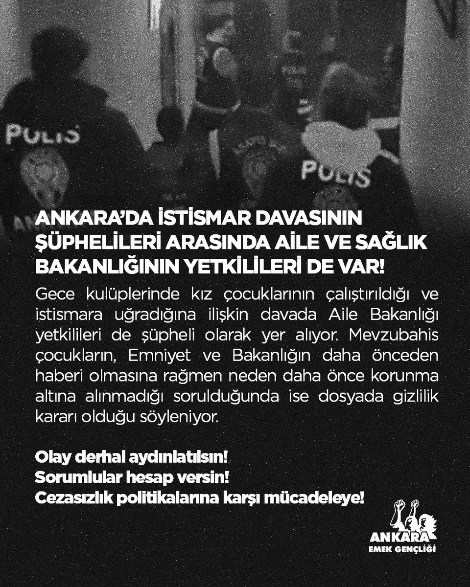 ANKARA’DA İSTİSMAR DAVASININ ŞÜPHELİLERİ ARASINDA AİLE VE SAĞLIK BAKANLIĞININ YETKİLİLERİ DE VAR!

Olay derhal aydınlatılsın!
Sorumlular hesap versin!
Cezasızlık politikalarına karşı mücadeleye!