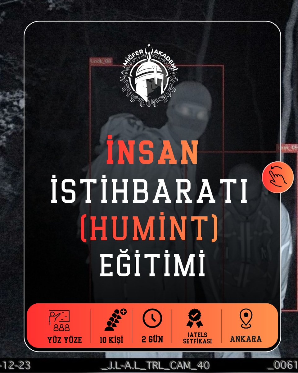 Migferakademi's tweet photo. 📣HUMINT (İNSAN İSTİHBARATI) EĞİTİMİ

 📌 Eğitim Başlıkları:
- HUMINT’in Temelleri
- HUMINT Psikolojisi
- HUMINT Operasyonel Döngüsü
- Devşirme ve Ajan Yönetimi
- HUMINT ve Karşı-HUMINT
- HUMINT’in Evrimi ve Geleceği

Bilgi ve kayıt için:
DM’den veya iletişim bize ulaşabilirsiniz https://t.co/0I9ldxkE6l