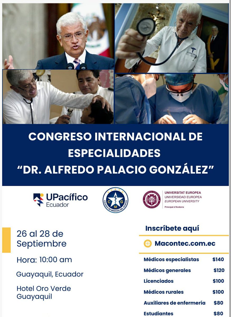 🌍✨ Congreso Internacional de Medicina Interna y Especialidades “Dr. Alfredo Palacio González” ✨🌍

📅 26 al 28 de septiembre
⏰ 10:00 am
📍 Hotel Oro Verde, Guayaquil

📲 ¡Asegura tu lugar hoy!