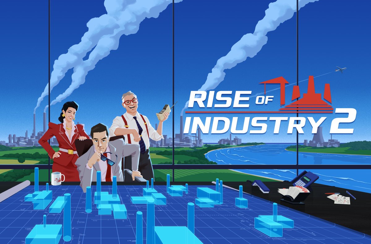 Rise of Industry 2 | Out Now! (@RiseOfIndustry) / Posts / X