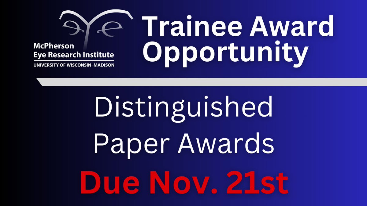 FINAL REMINDER: Now accepting applications for our Distinguished Paper Awards! These competitive annual awards recognize impactful research by MERI trainees. Applications are due by November 21st. See our website for more details and to apply: vision.wisc.edu/funding_opport…