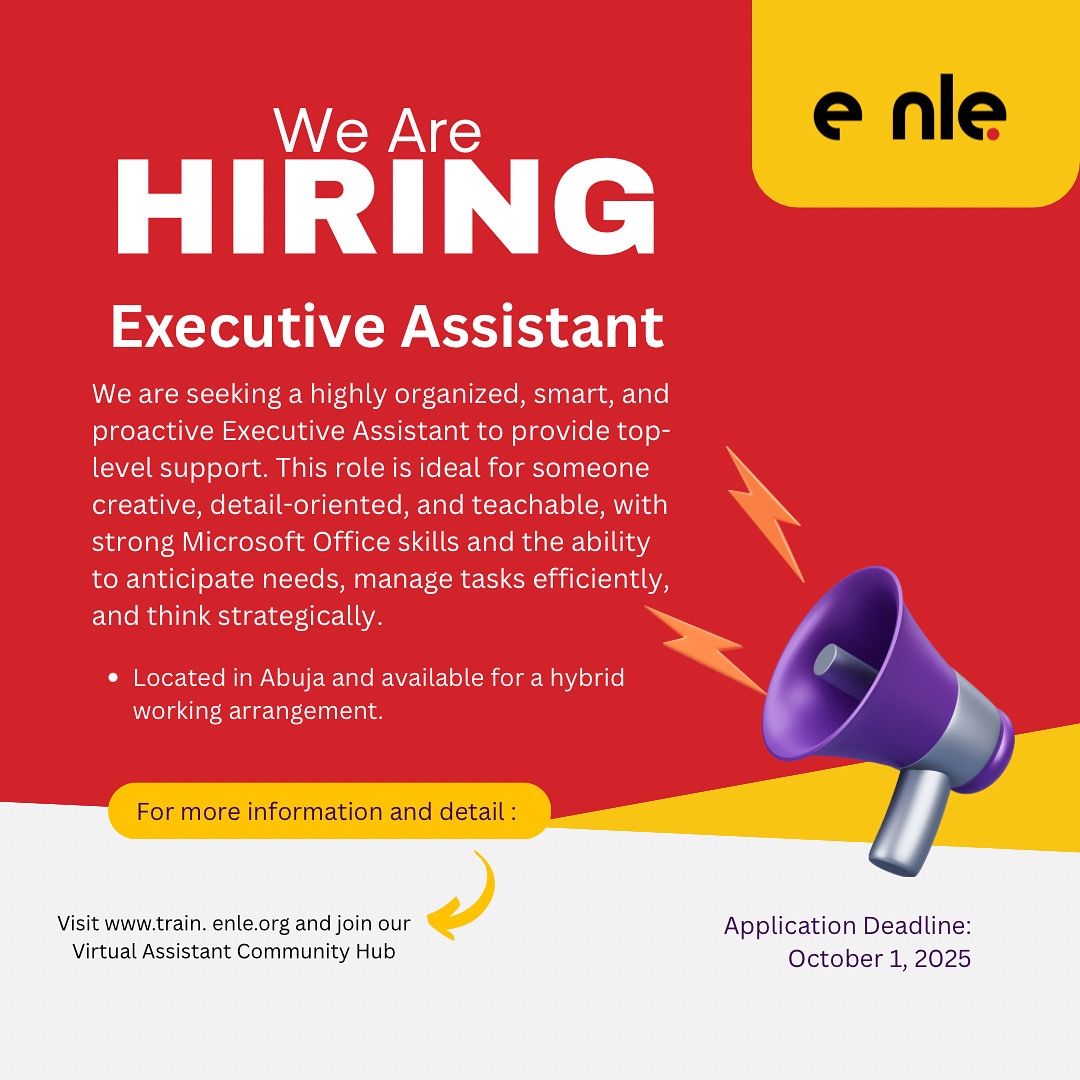 We're Hiring: Executive Assistant
Are you organized, proactive, and skilled in Microsoft office? 

For more details and to explore more opportunities,
visit train.enle.org and join our Virtual Assistant Community Hub.
Apply Now!