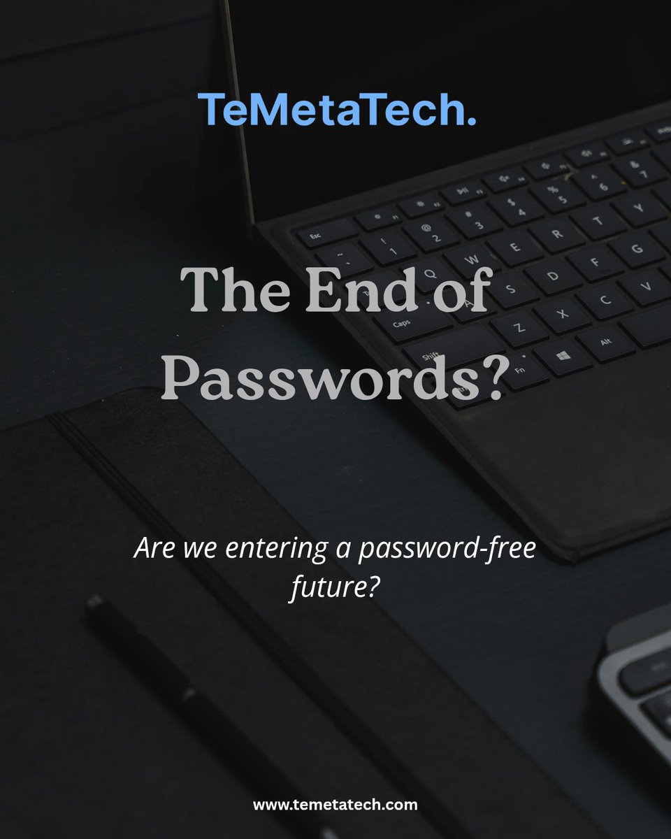 temetatech's tweet image. Passwords are dying… and that’s a good thing! 
Passwords have always been the weakest link in digital security. The future is here making security smarter, and nearly hack-proof.
Follow for more future-tech insights.
🔗 temetatech.com
 #TeMetaTech #FutureTech