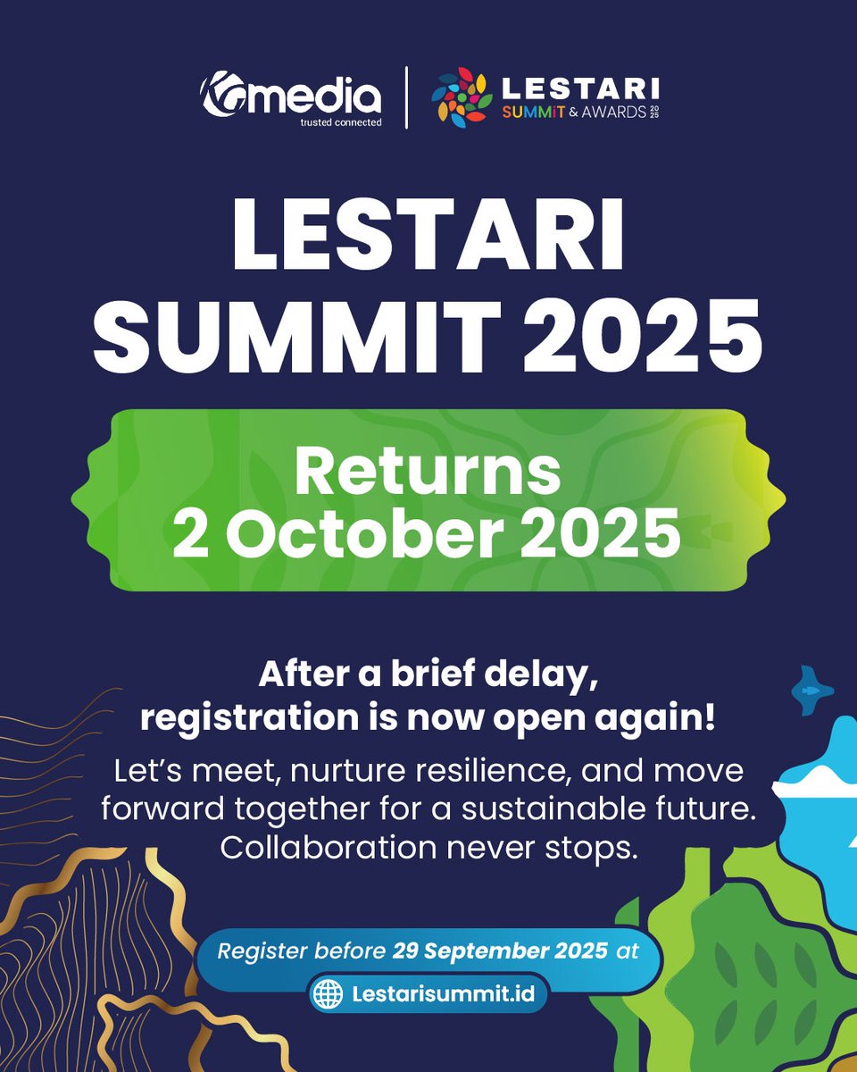 Lestari Summit 2025 is officially rescheduled and will take place on October 2, 2025! ✨

Registration is officially reopened, so don’t miss your chance to be part of this important journey.

Register before 29 September 2025 at Lestarisummit.id

#LestariSummit2025