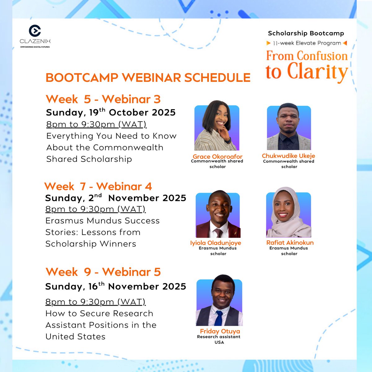 VictoryUmurhu's tweet photo. Here’s the webinar schedule for #Scholarship Bootcamp which holds every 2 weeks! Register and learn from top #scholars &amp; get scholarship-ready. https://t.co/JyJrgecepf