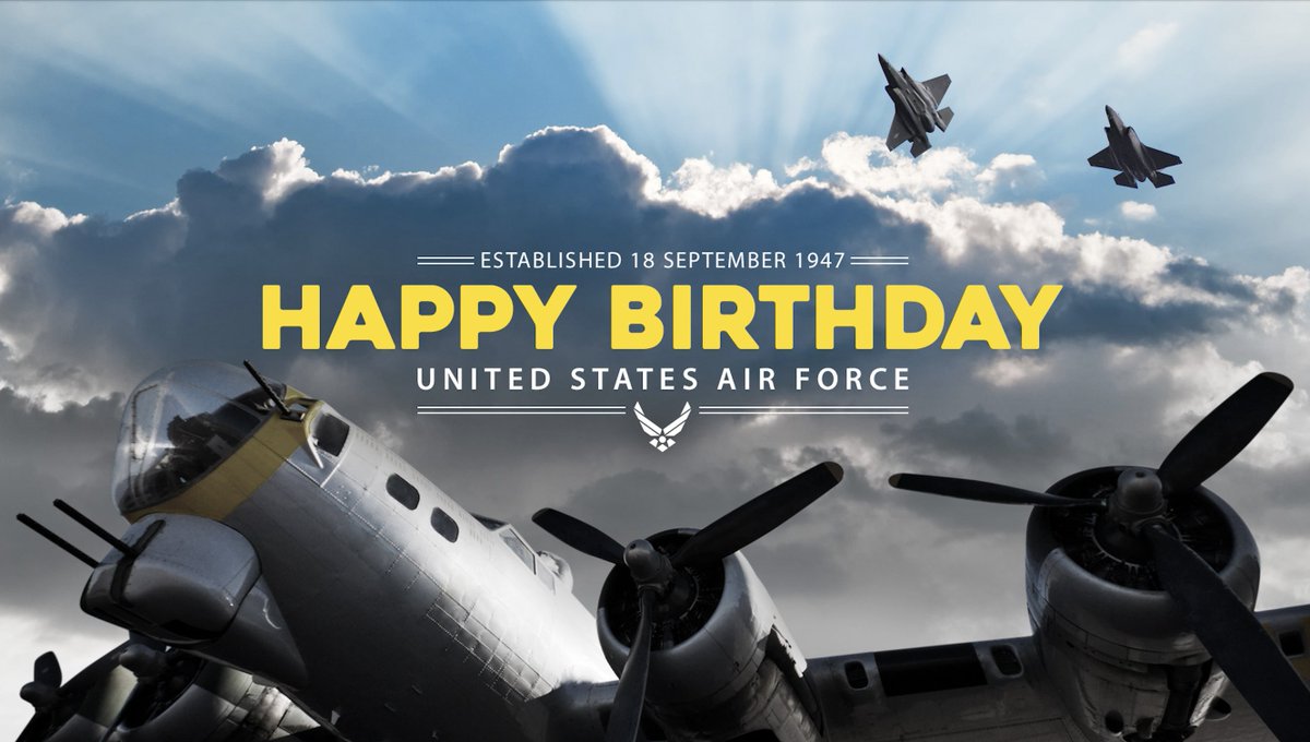 Happy birthday to the US Air Force! <a href="/usairforce/">U.S. Air Force</a>