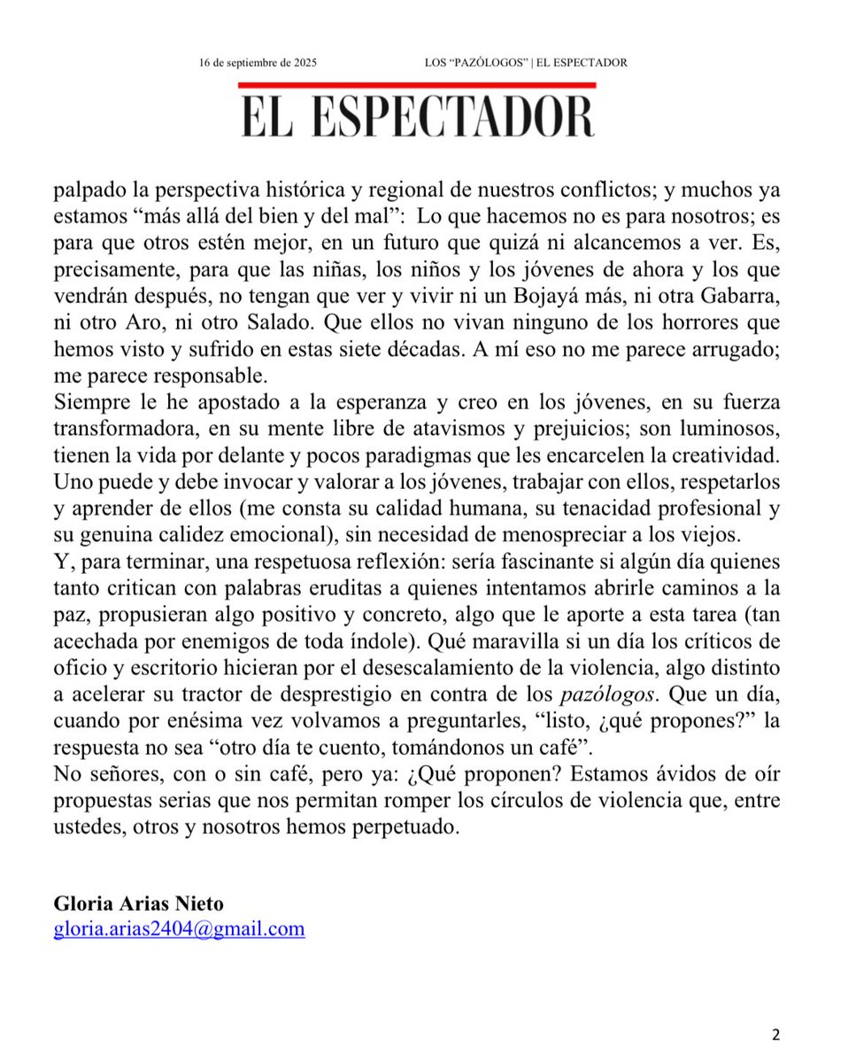 El Pazaporte de hoy sobre el desdén por los viejos, lo fácil
que resulta criticar a quienes intentan (intentamos) trazar caminos de paz, y lo difícil que les resulta a los críticos plantear siquiera una propuesta viable y constructiva.