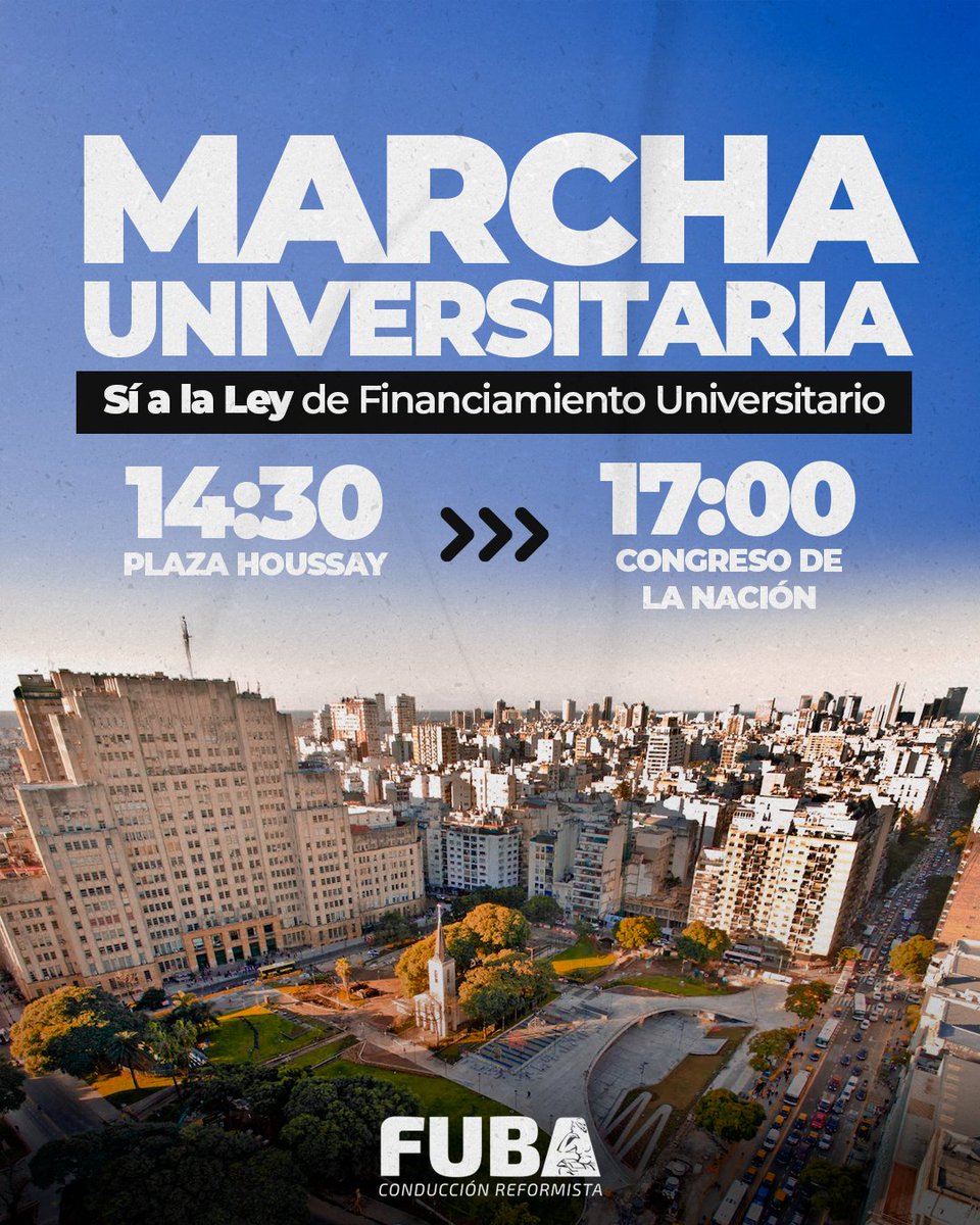 conduccionFUBA's tweet image. MARCHAMOS DESDE HOUSSAY
Mañana, miércoles 17 de septiembre a las 14:30 h nos encontramos en Plaza Houssay para marchar hacia el Congreso de la Nación.
No al veto. Sí a la Ley de Financiamiento Universitario.