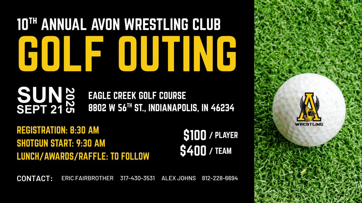 It's time to trade your wrestling shoes for golf spikes! Registration is still open.

🤼‍♂️ Avon Wrestling Club Golf Outing
📆 Sunday, Sept 21
⛳️ Eagle Creek Golf Course

Register now at avonwrestling.sportngin.com and support our Avon Wrestling programs!