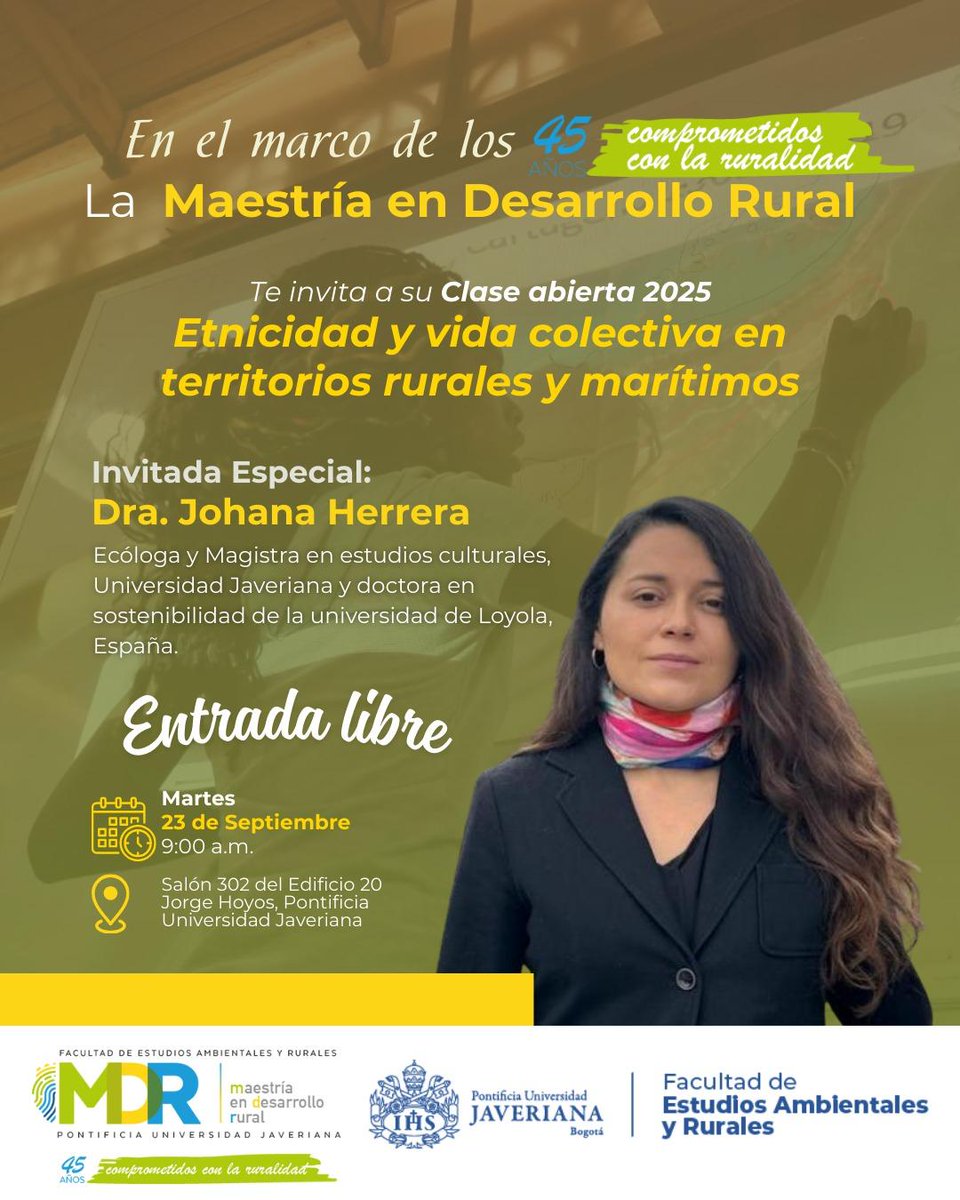 Neidy Clavijo Ponce (@neidyclavijo) on Twitter photo ¿Quieres conocer los temas que se abordan en nuestra #Maestría en #DesarrolloRural de <a href="/UniJaveriana/">Pontificia Universidad Javeriana</a>? Ven y asiste a nuestra #ClaseAbierta el próximo martes 23 de septiembre en el edificio Jorge Hoyos. Hablaremos sobre: #Etinicidad; #TerritoriosRurales y #Marítimos. ¿Quieres conocer los temas que se abordan en nuestra #Maestría en #DesarrolloRural de <a href="/UniJaveriana/">Pontificia Universidad Javeriana</a>? Ven y asiste a nuestra #ClaseAbierta el próximo martes 23 de septiembre en el edificio Jorge Hoyos. Hablaremos sobre: #Etinicidad; #TerritoriosRurales y #Marítimos.