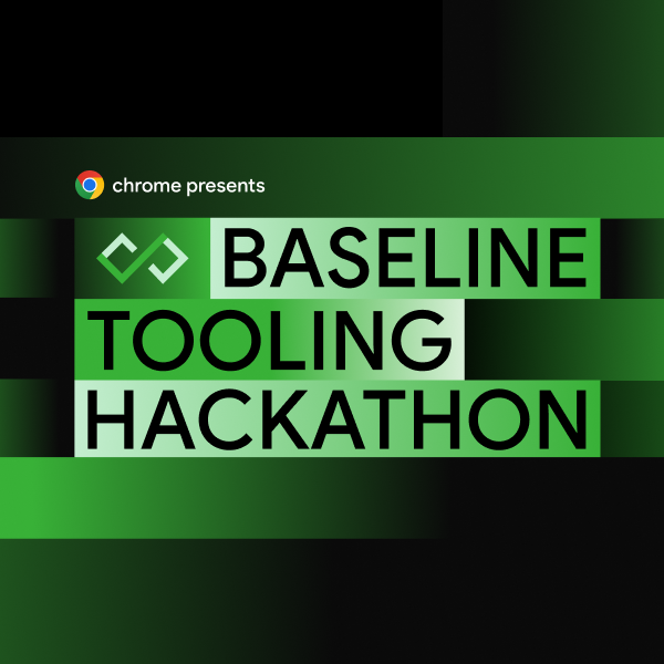 The Baseline Tooling Hackathon is in full swing!

Integrate Baseline into IDEs, linters, frameworks + more.

🗓 Deadline Oct 6
💲 $10K in prizes
👉 bit.ly/baseline25t 

#WhatsMyBaseline <a href="/ChromiumDev/">Chrome for Developers</a>