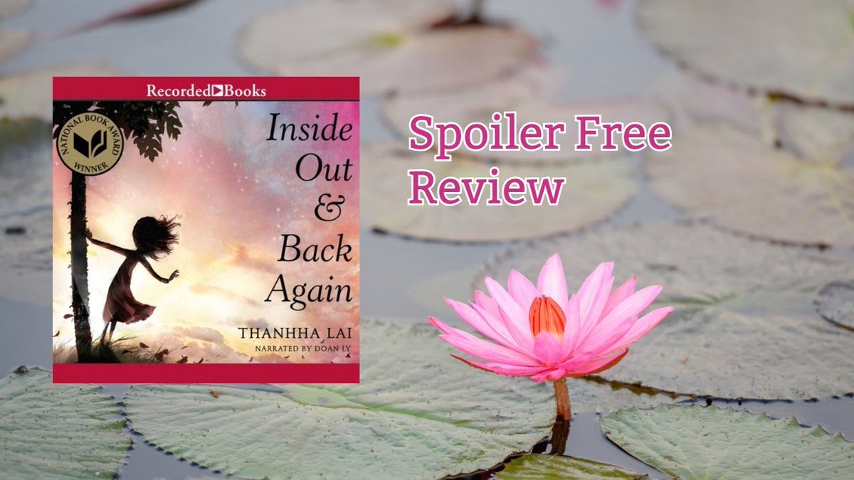 Today's video is a spoiler free review for Inside Out and Back Again - youtu.be/MuqZAfcO8YA