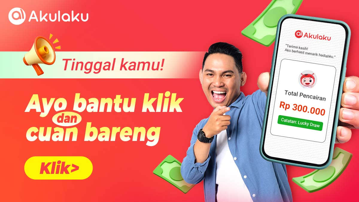 [Akulaku Lucky Draw] Mulai cuan bareng!
#akulakuluckydraw Bantu aku dapat 300RB! Klik sekarang!
s.akulaku.com/j923E1
