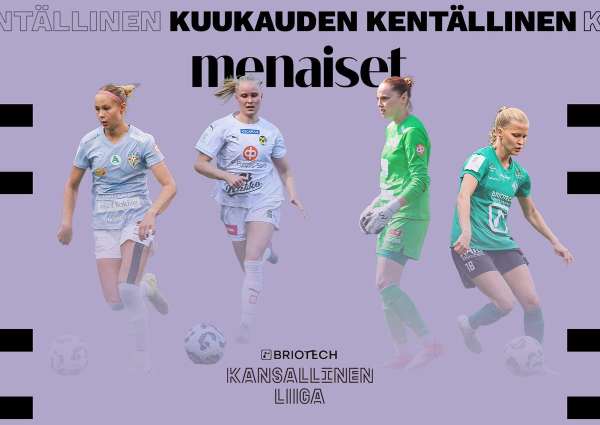 𝐌𝐞 𝐍𝐚𝐢𝐬𝐞𝐭 - 𝐤𝐮𝐮𝐤𝐚𝐮𝐝𝐞𝐧 𝐯𝐚𝐥𝐢𝐧𝐧𝐚𝐭

Elokuun kentällinen ja äänestysprosentit. 👏

Maalivahdit
𝐋𝐢𝐥𝐣𝐚 𝐍𝐢𝐢𝐫𝐚𝐧𝐞𝐧 56,9 %
Nelli Hautamäki 31,6 %
Siiri Forsström 11,5 %

Puolustajat
𝐓𝐮𝐮𝐥𝐢 𝐕𝐢𝐢𝐧𝐢𝐤𝐤𝐚 56,4 %
Ella Degerstedt 22,4 %
Maaria Roth