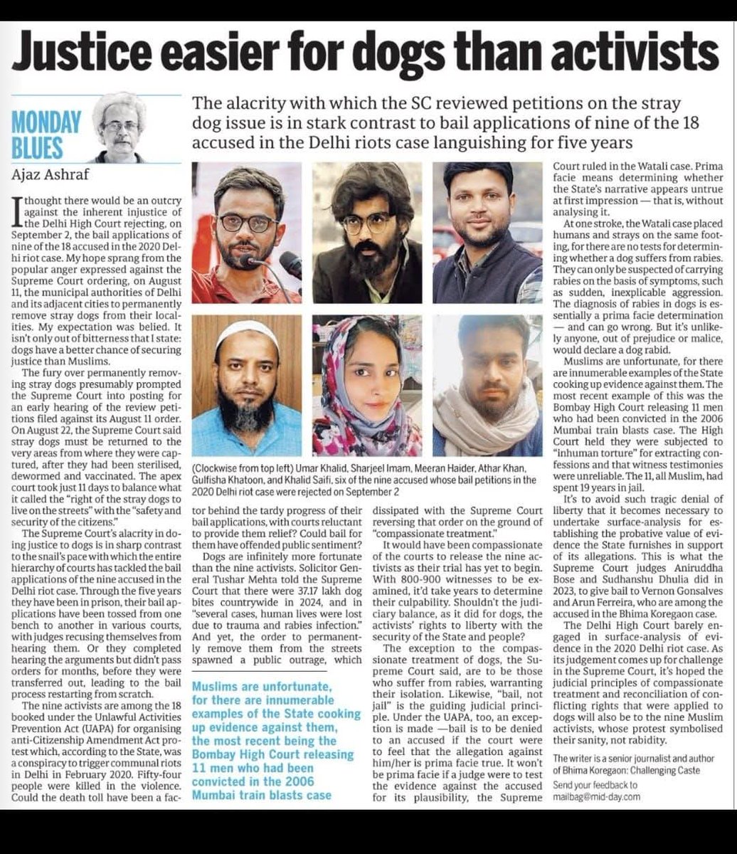 Dogs are better placed than Muslims in India!
A hard hitting piece by Ajaz Ashraf. 
Where are the liberals and seculars? The delay in the judicial process is to let the real culprits of the riots roam free. Who is accountable for the State cooking up evidence against Muslims ?