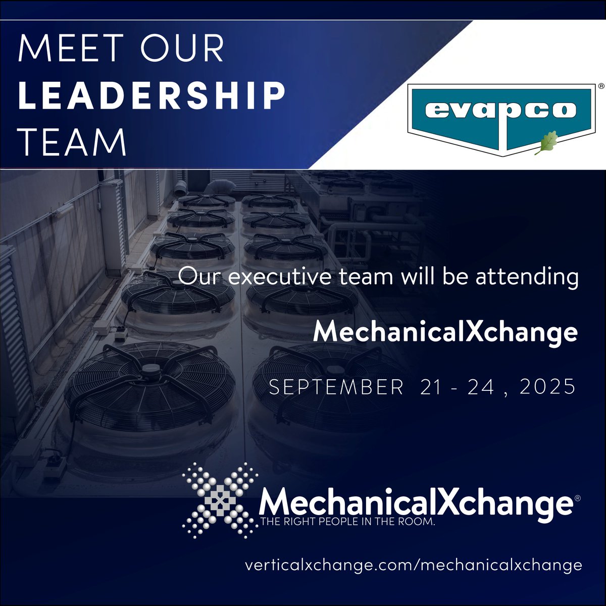 We’re thrilled to have our senior leadership team connecting one-on-one with industry executives at MechanicalXchange! Want to learn more about this event? 

Visit 👉 verticalxchange.com/mechanicalxcha…

#MechanicalXchange #EVAPCO #VerticalXchange #StrategicPartnerships